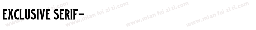 Exclusive Serif字体转换